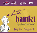 I Hate Hamlet, by Paul Rudnick